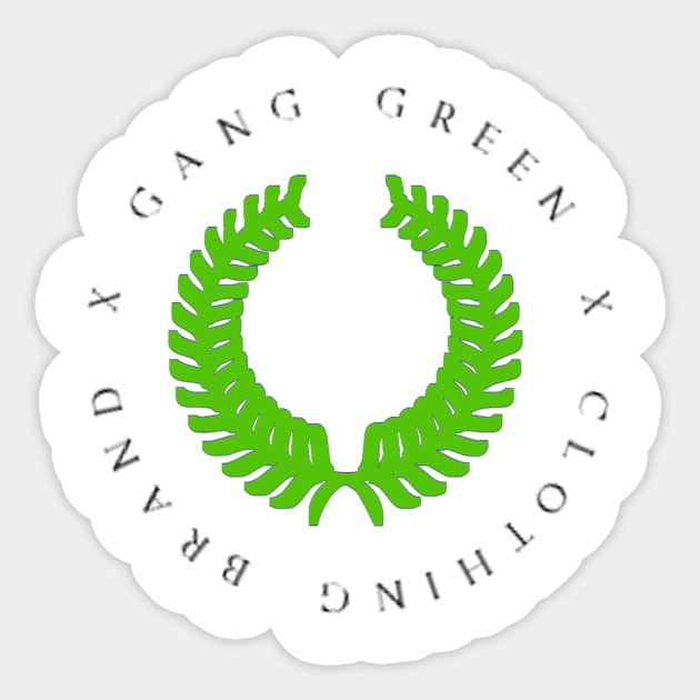 GANG GREEN CLOTHING Sticker by Riskystyles